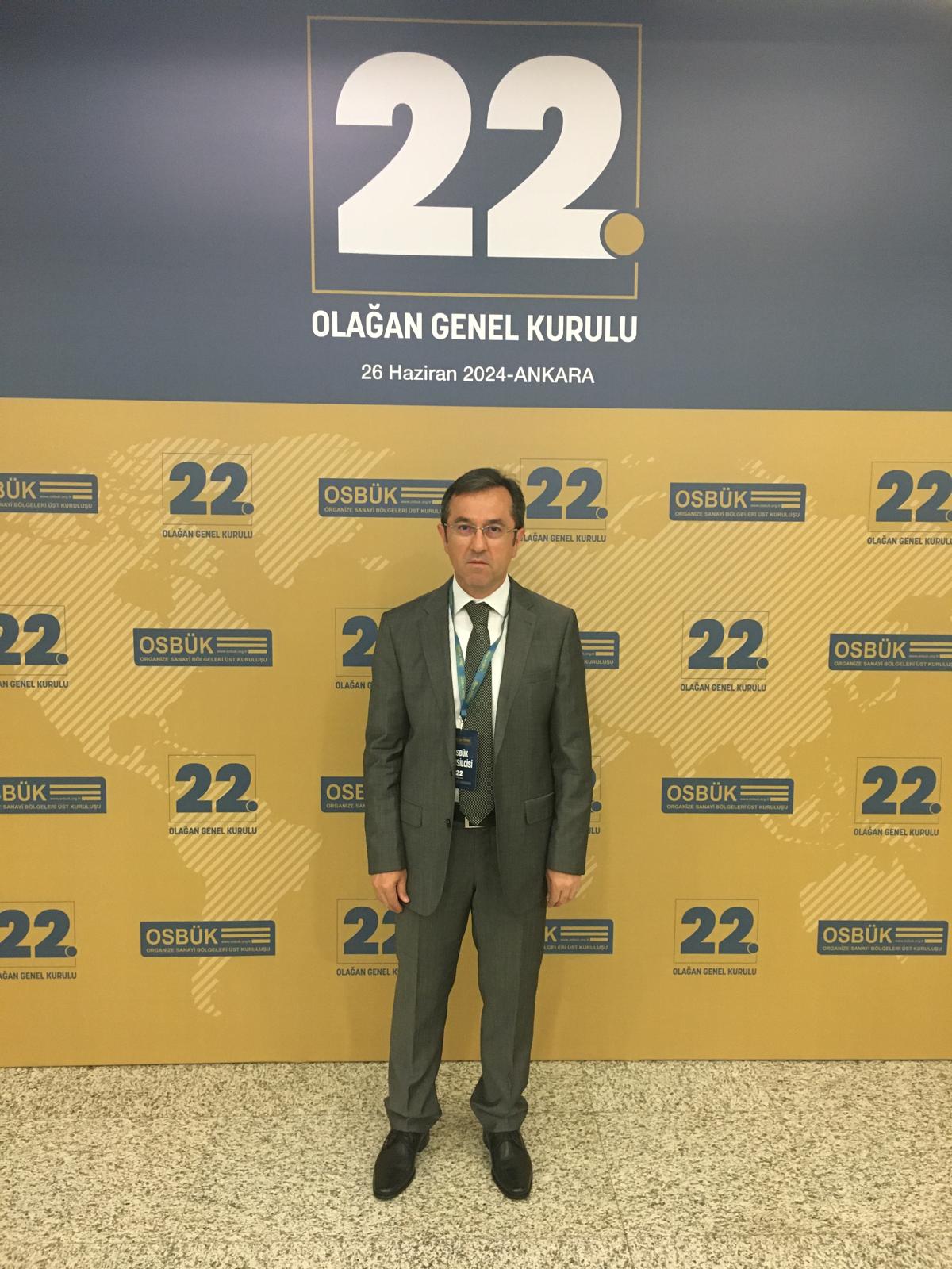 OSBÜK 22. Olağan Genel Kurulu Ankara’da Yapıldı.